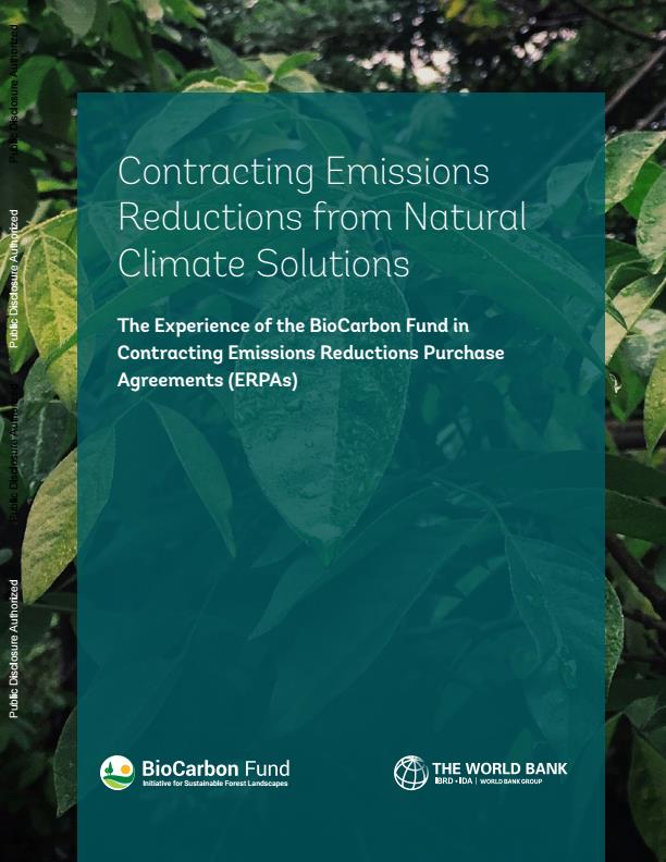 【20952E】【世界银行】通过自然气候解决方案减少排放：生物碳基金在签订减排购买协议（ERPA）方面的经验2025