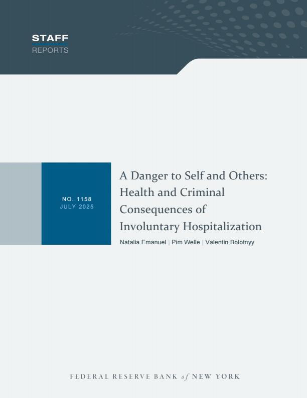 【20650E】【纽约联储】对自己和他人的危险：非自愿住院的健康和刑事后果2025.7